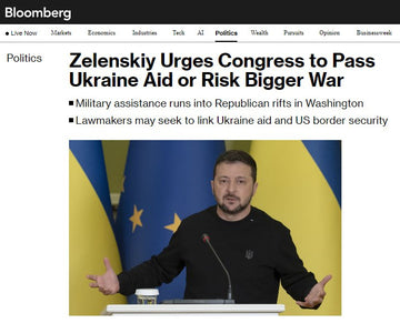 Zelensky urged the U.S. Congress to approve assistance to Ukraine or "risk a bigger war," as reported by Bloomberg.
